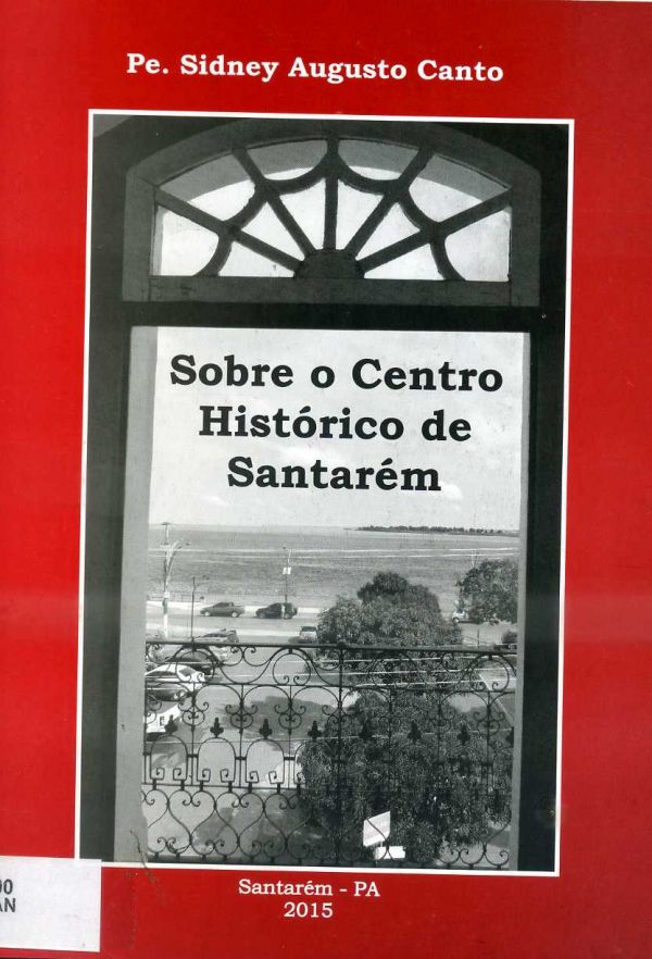 Sobre o centro histórico de Santarém
